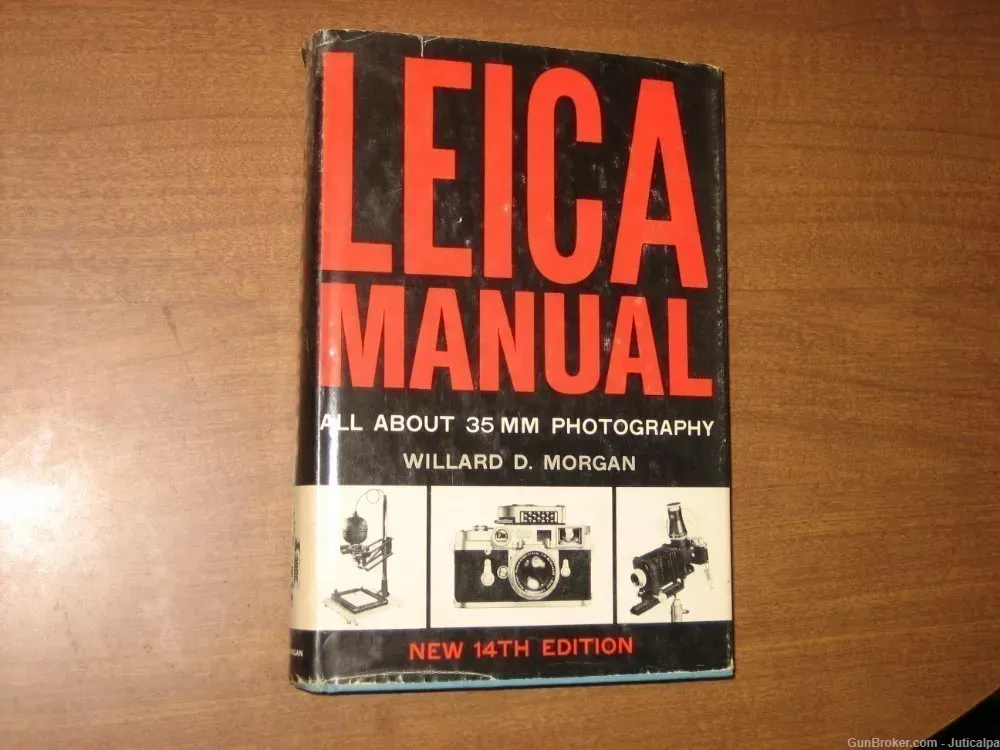 Leica Manual by Willard Morgan